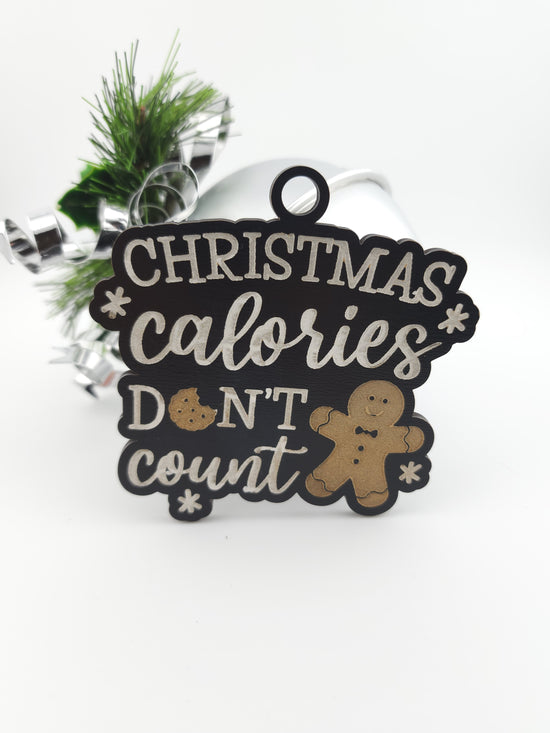 Christmas Calories Don't Count Ornament