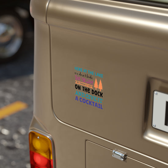 Here At The Lake Transparent Stickers